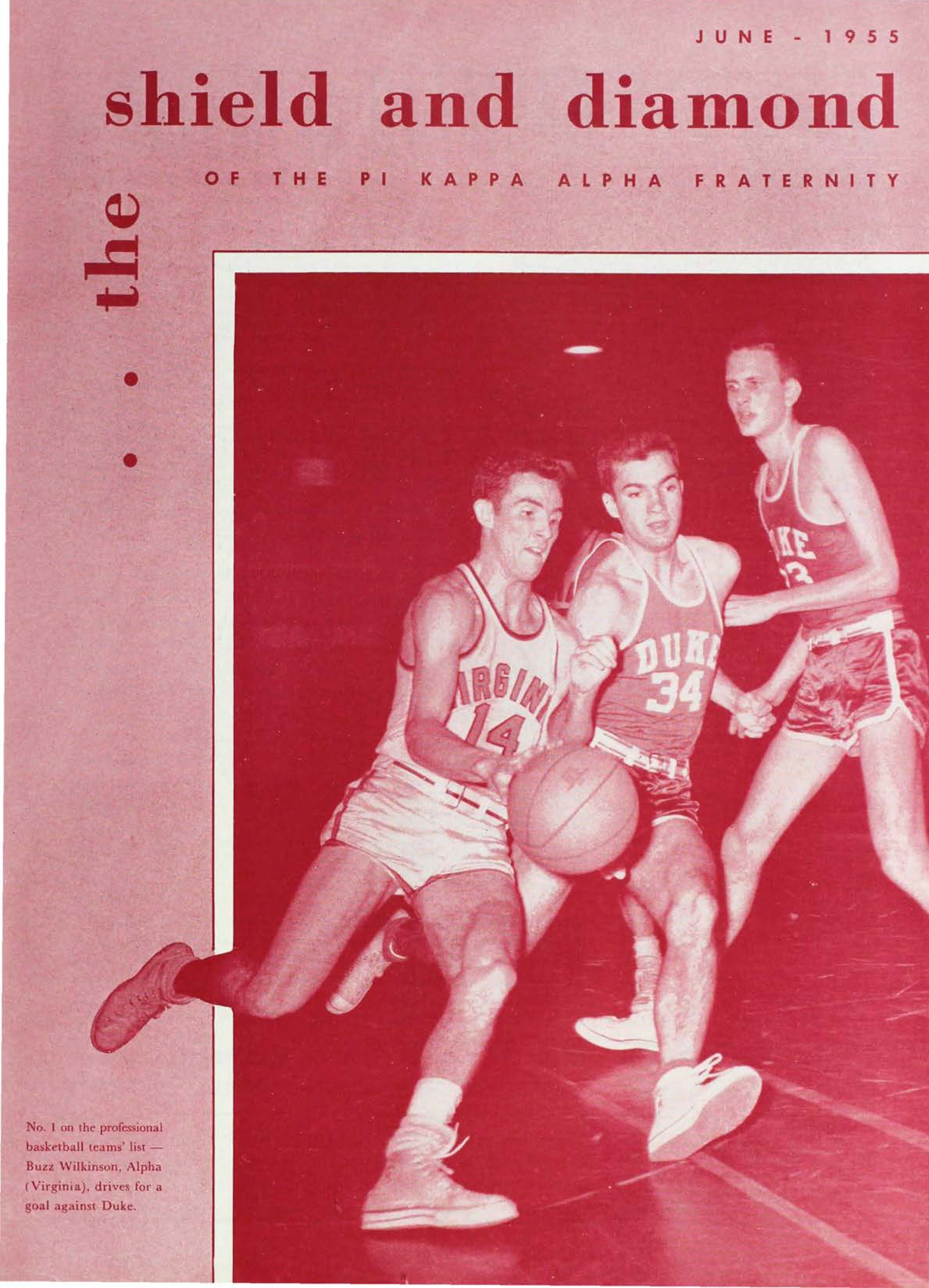 Shield and Diamond, Vol. 64, No. 4, June 1955